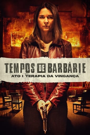 Tempos de Barbárie – Ato I Terapia da Vingança Torrent